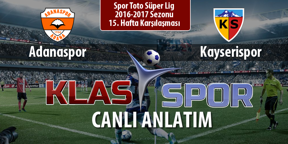 Adanaspor - Kayserispor maç kadroları belli oldu...