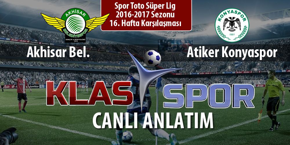 İşte Akhisar Bel. - Atiker Konyaspor maçında ilk 11'ler