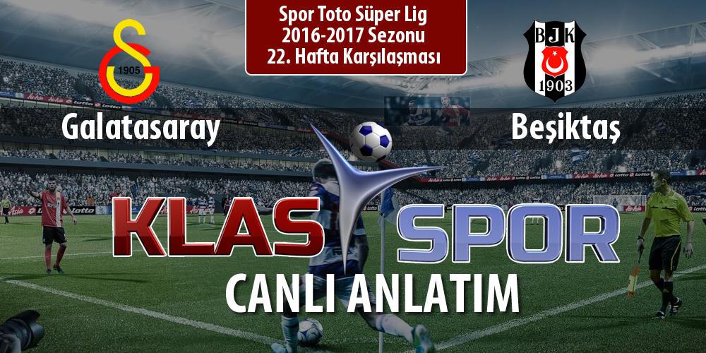 Galatasaray - Beşiktaş maç kadroları belli oldu...