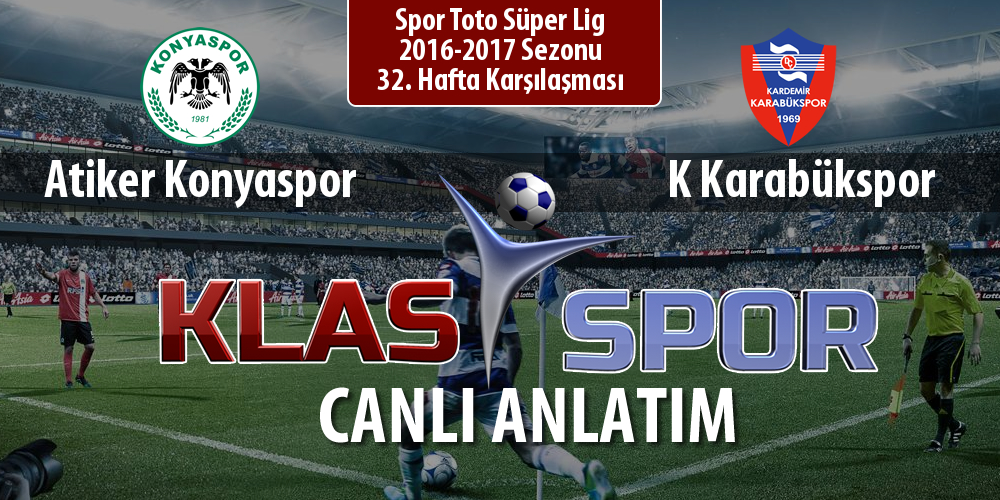 Atiker Konyaspor - K Karabükspor maç kadroları belli oldu...