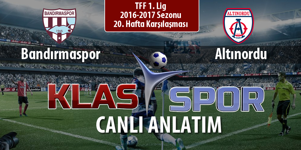 Bandırmaspor - Altınordu sahaya hangi kadro ile çıkıyor?