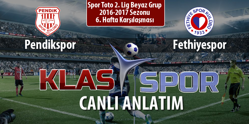 Pendikspor - Fethiyespor maç kadroları belli oldu...