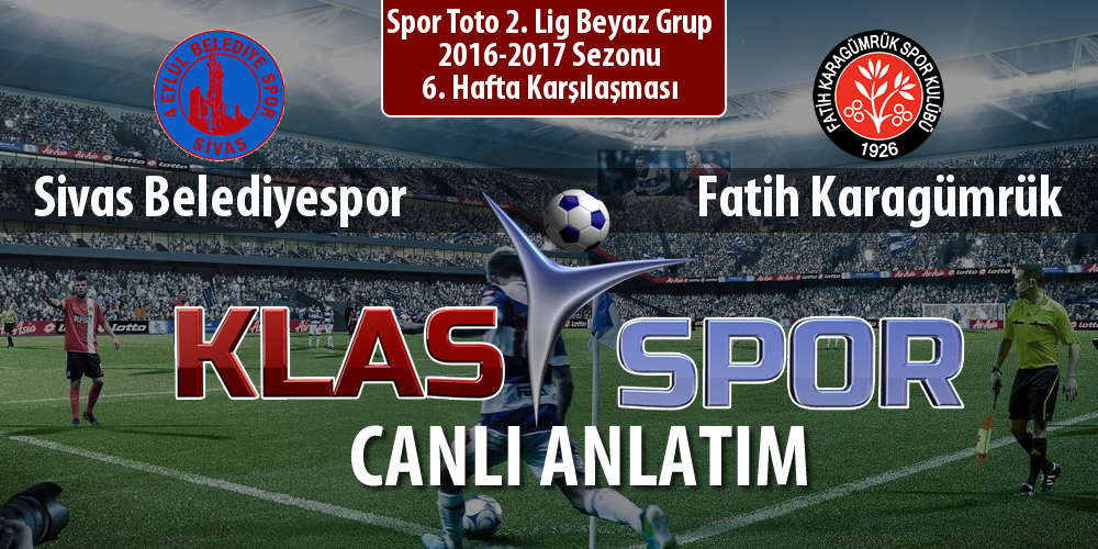 Sivas Belediyespor - Fatih Karagümrük sahaya hangi kadro ile çıkıyor?