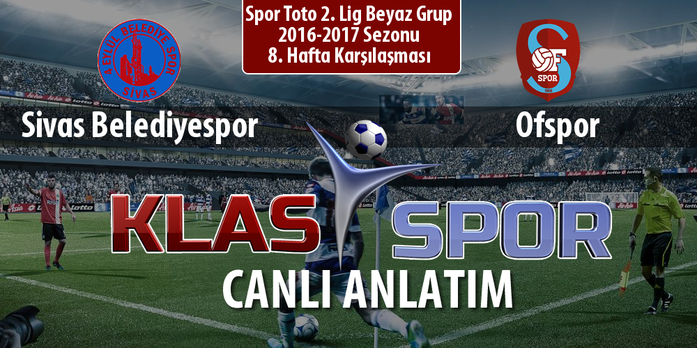 Sivas Belediyespor - Ofspor maç kadroları belli oldu...