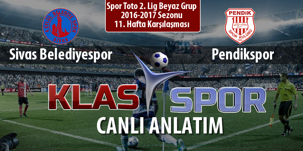 Sivas Belediyespor - Pendikspor sahaya hangi kadro ile çıkıyor?