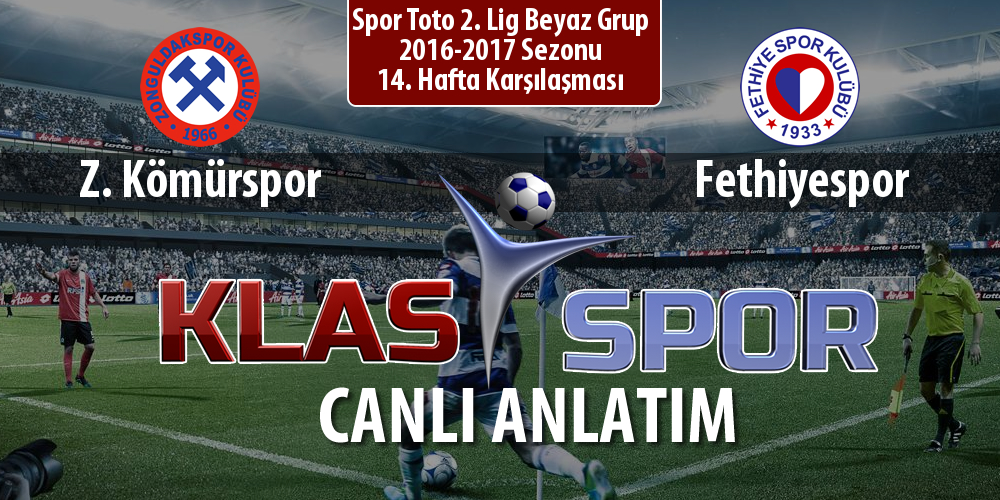 İşte Z. Kömürspor - Fethiyespor maçında ilk 11'ler