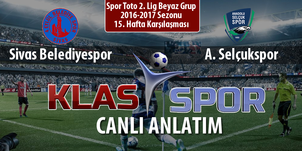 Sivas Belediyespor - A. Selçukspor maç kadroları belli oldu...