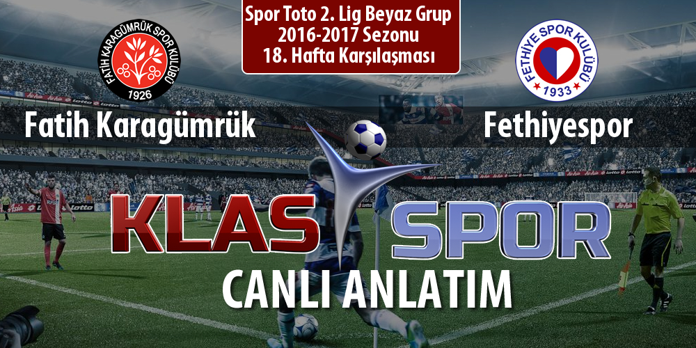 Fatih Karagümrük - Fethiyespor sahaya hangi kadro ile çıkıyor?