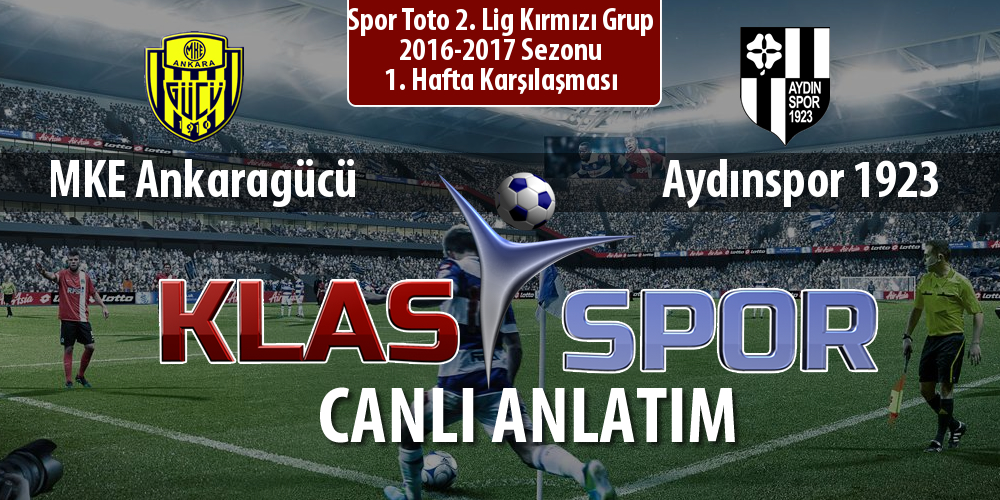 İşte MKE Ankaragücü - Aydınspor 1923 maçında ilk 11'ler