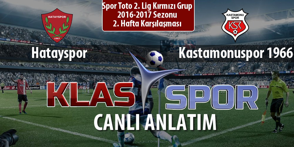 İşte Hatayspor - Kastamonuspor 1966 maçında ilk 11'ler