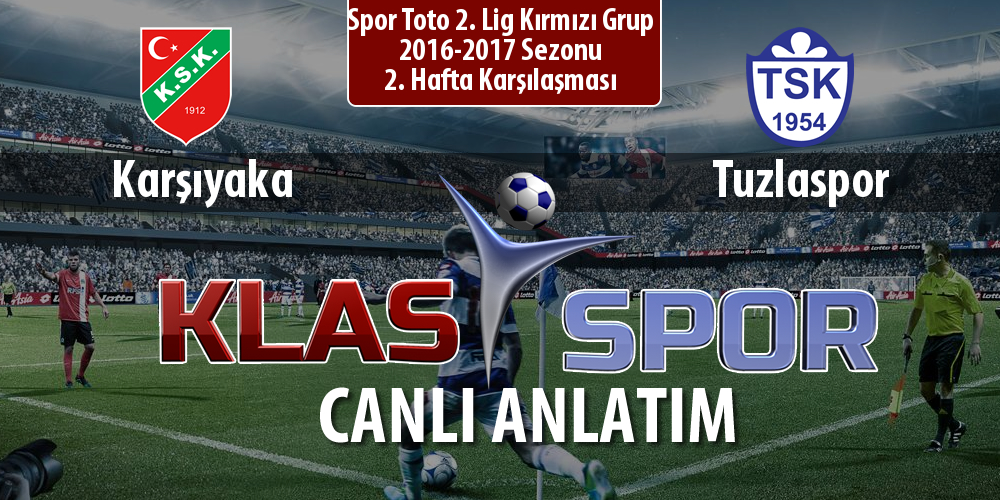 Karşıyaka - Tuzlaspor maç kadroları belli oldu...