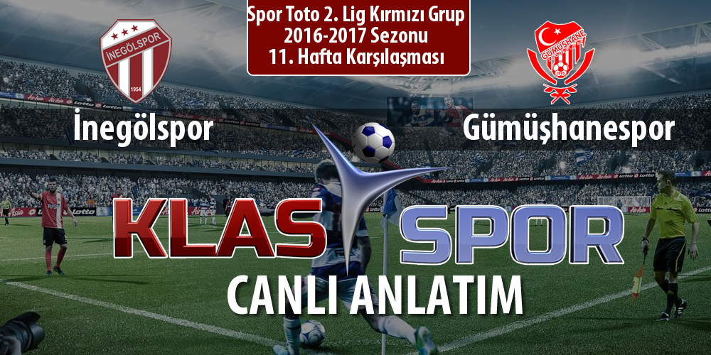 İnegölspor - Gümüşhanespor sahaya hangi kadro ile çıkıyor?