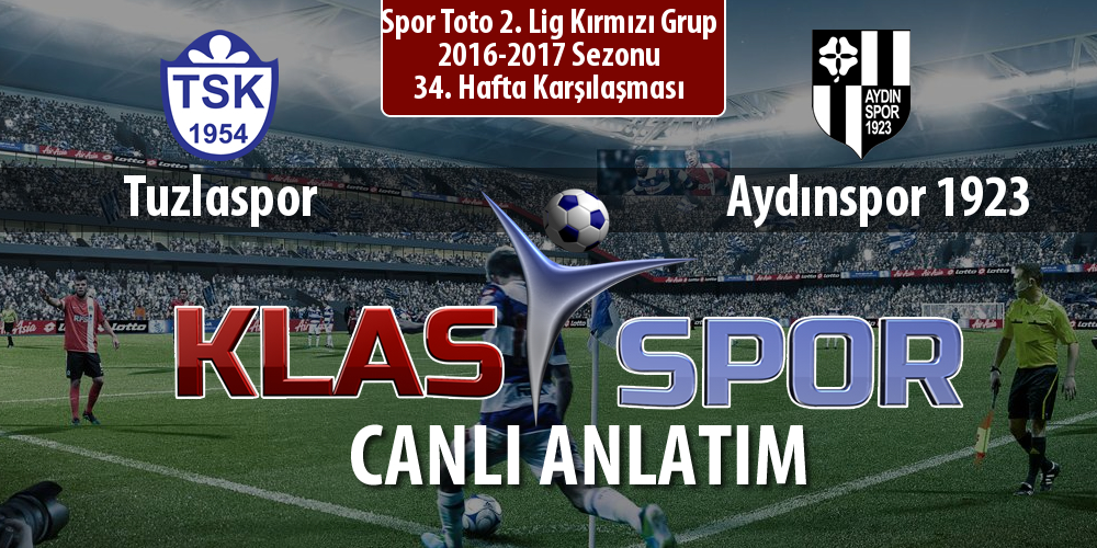 Tuzlaspor - Aydınspor 1923 sahaya hangi kadro ile çıkıyor?