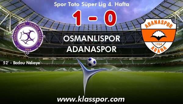 Osmanlıspor 1 - Adanaspor 0