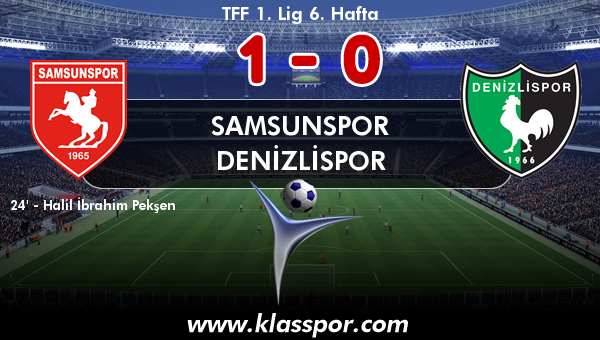 Samsunspor 1 - Denizlispor 0