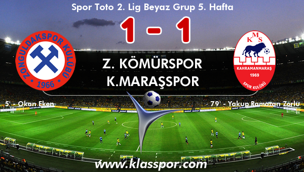 Z. Kömürspor 1 - K.Maraşspor 1