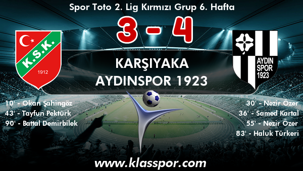 Karşıyaka 3 - Aydınspor 1923 4