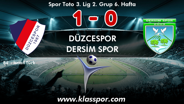 Düzcespor 1 - Dersim Spor 0