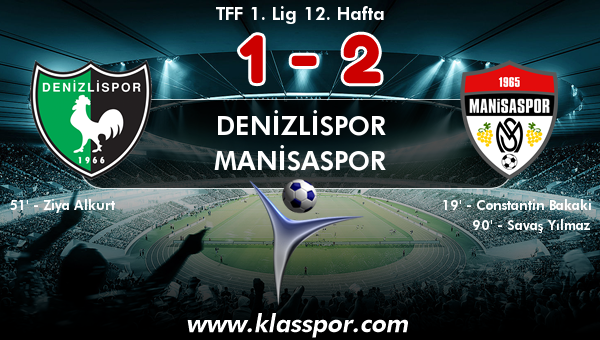 Denizlispor 1 - Manisaspor 2