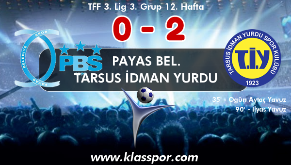 Payas Bel. 0 - Tarsus İdman Yurdu 2