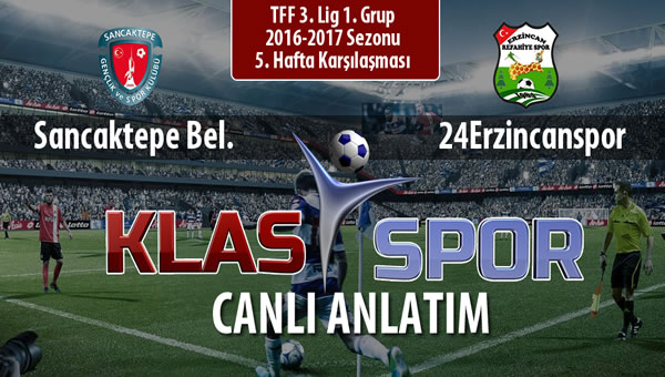 Sancaktepe Bel. - 24Erzincanspor maç kadroları belli oldu...