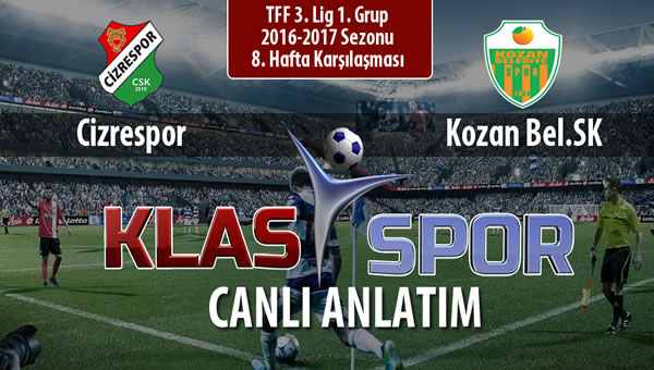 Cizrespor - Kozan Bel.SK sahaya hangi kadro ile çıkıyor?