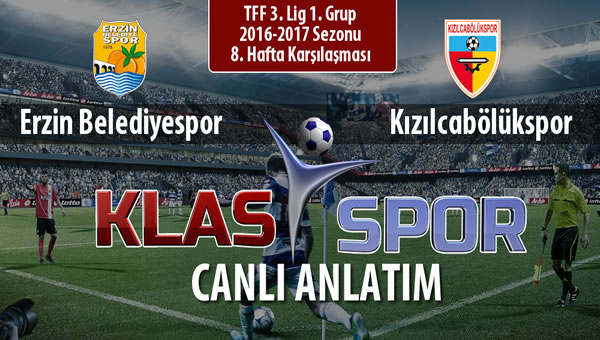 Erzin Belediyespor - Kızılcabölükspor maç kadroları belli oldu...