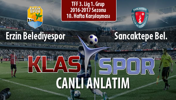 İşte Erzin Belediyespor - Sancaktepe Bel. maçında ilk 11'ler