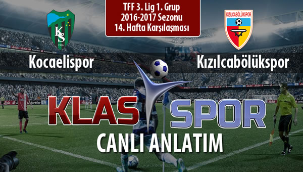 Kocaelispor - Kızılcabölükspor maç kadroları belli oldu...