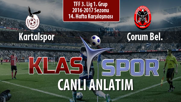 Kartalspor - Çorum Bel. maç kadroları belli oldu...