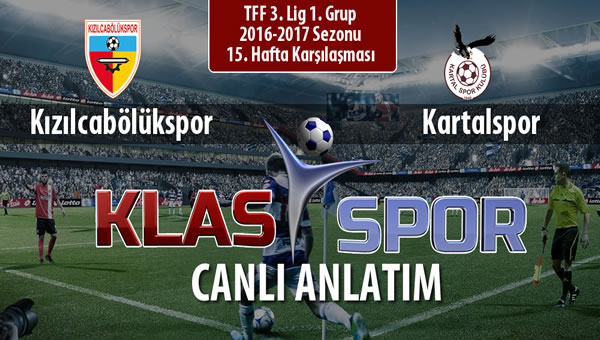 Kızılcabölükspor - Kartalspor sahaya hangi kadro ile çıkıyor?