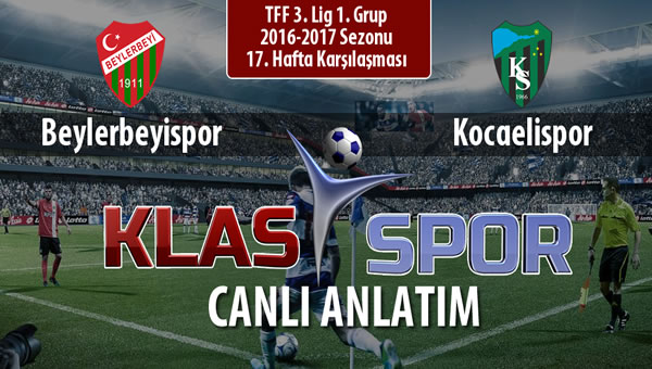 İşte Beylerbeyispor - Kocaelispor maçında ilk 11'ler