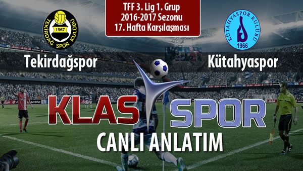 İşte Tekirdağspor - Kütahyaspor maçında ilk 11'ler