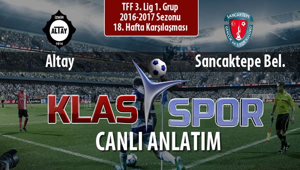 Altay - Sancaktepe Bel. sahaya hangi kadro ile çıkıyor?