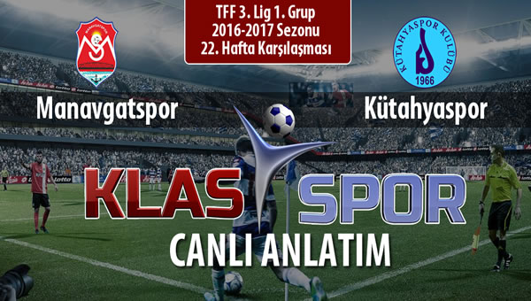 Manavgatspor - Kütahyaspor maç kadroları belli oldu...