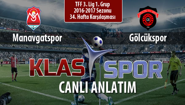 Manavgatspor - Gölcükspor sahaya hangi kadro ile çıkıyor?