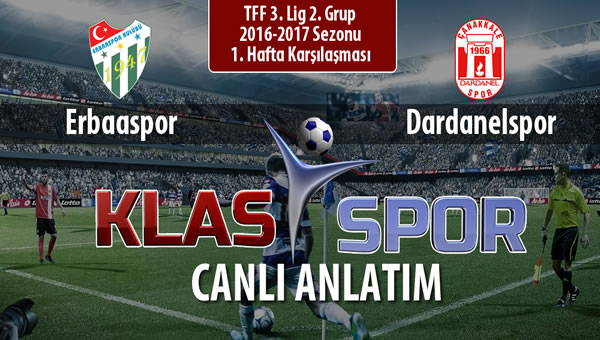 Erbaaspor - Dardanelspor sahaya hangi kadro ile çıkıyor?