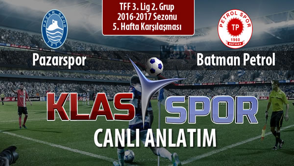 İşte Pazarspor - Batman Petrol maçında ilk 11'ler