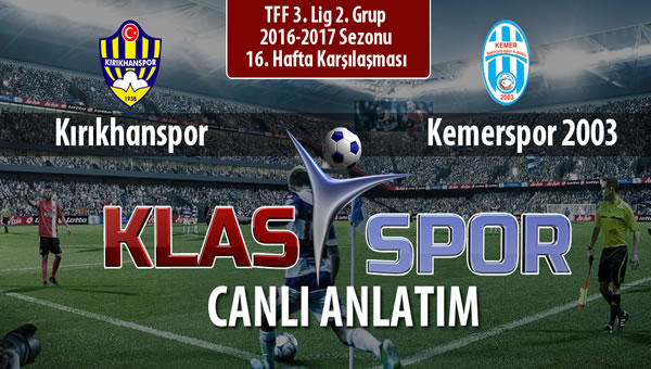 İşte Kırıkhanspor - Kemerspor 2003 maçında ilk 11'ler