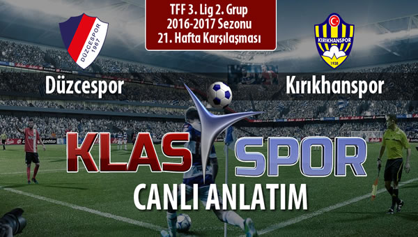 İşte Düzcespor - Kırıkhanspor maçında ilk 11'ler