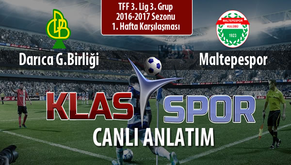 İşte Darıca G.Birliği - Maltepespor maçında ilk 11'ler