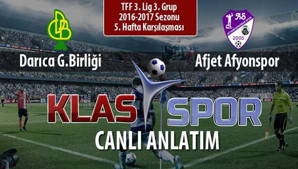 İşte Darıca G.Birliği - Afjet Afyonspor  maçında ilk 11'ler