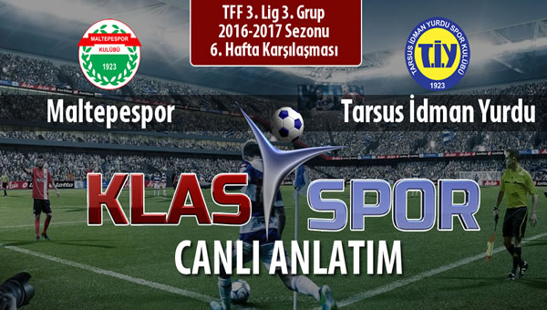 Maltepespor - Tarsus İdman Yurdu maç kadroları belli oldu...