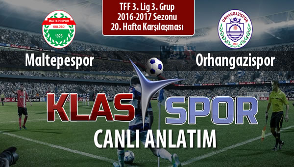 İşte Maltepespor - Orhangazispor maçında ilk 11'ler