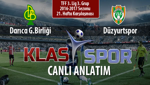 İşte Darıca G.Birliği - Düzyurtspor maçında ilk 11'ler