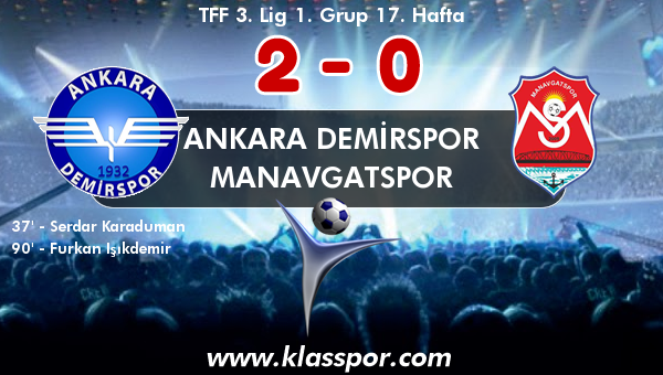 Ankara Demirspor 2 - Manavgatspor 0