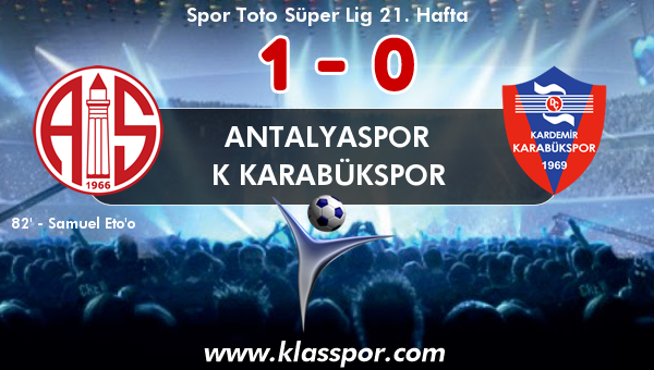 Antalyaspor 1 - K Karabükspor 0