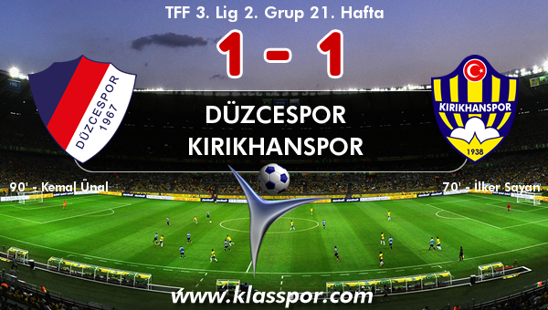 Düzcespor 1 - Kırıkhanspor 1