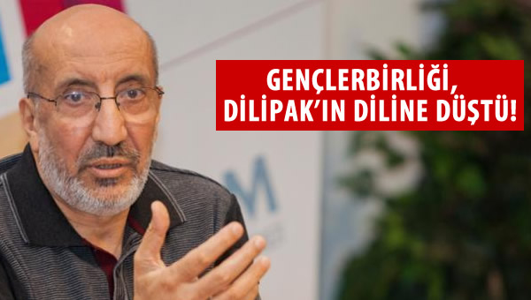 Gençlerbirliği, Dilipak'ın diline düştü!