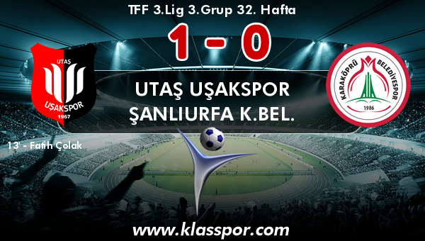 Utaş Uşakspor 1 - Şanlıurfa K.Bel. 0